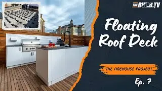 Installing a Roof Deck with ZERO Penetrations + Killer Outdoor Kitchen