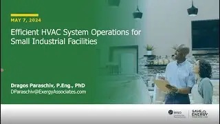 Efficient HVAC System Operations for Small Industrial Facilities | May 7, 2024 Webinar