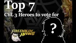 Top 7 Heroes to Vote for in Choose Your Legends 3