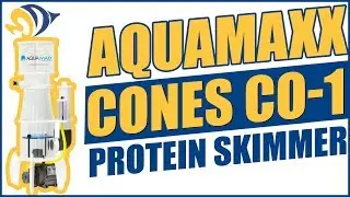AquaMaxx ConeS CO-1 Protein Skimmer - Installation and Operation