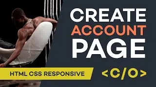 Responsive Create account page. From FIGMA to HTML CSS JS tutorial with one breakpoint only