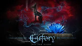 EUFORY -  Day for Night (Official lyric video)