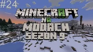 Ruchome śniegi #24 (Minecraft na Modach Sezon 9)