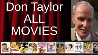ALL Don Taylor Movies Ranked by Score (Critics + Fans)