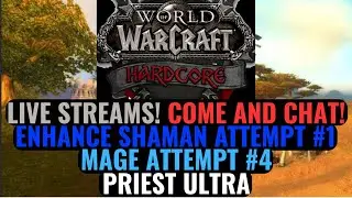 Live WoW Classic Hardcore Stream 01/07/26. Come Chat!