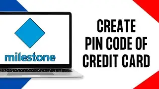 How to Create a Pin for Milestone Credit Card (Tutorial)