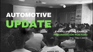 Programaci&oacute;n PCM Ford Escape - Charla Automotive Update.