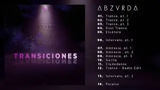 Abzurda - Transiciones (FULL ALBUM)