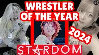 STARDOM WRESTLING - WRESTLER OF THE YEAR 2024 - RED BELT RADIO 50th Transmission