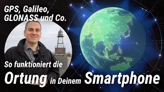 Keine Peilung? So funktioniert die Ortung in Deinem Smartphone