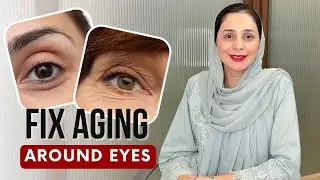 Why Your Eyes Are Aging You 10 Years Faster - Dr. Amna's Eye Rejuvenation Secrets!