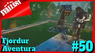 Fjordur Aventura/Ark Survival/Nuestra primera heavy🔫, ilegalisimo‼️/Ps4/Español/SValls81#50