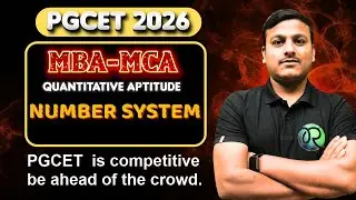 PGCET - MBA  / MCA 2026 | Quantitative Aptitude | Number system |#pgcetexam2026