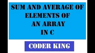 Find sum and average of all elements of an array