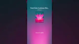 Vowel Echo (Luminous Bloom) | Instrumental Avant-Pop Earworm