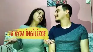 6 AYDA İNGİLİZCE!! YABANCI KADINLA EVLENMEK! DİL ENGELİNİ NASIL AŞTIM ??