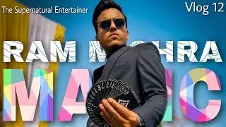 Behind the Scenes of a Magic Show | Best in India | Ram Mishra Magic | Vlog12