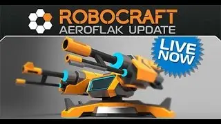 Robocraft Part #2. Anti-aircraft guns