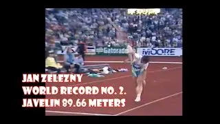 Jan Zelezny  No. 2. WORLD RECORD JAVELIN 89.66 meters (1990 Oslo).