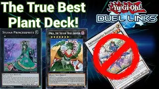 The Best Plant Deck in Duel Links is Here! Sylvans! Are They Top Tier, Or Trash!