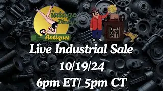 LIVE INDUSTRIAL SALE WITH KATIE