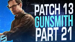 Gunsmith Part 21 (Patch 0.13) - Mechanic Task Guide - Escape From Tarkov
