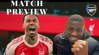 Arsenal vs Liverpool | Chance to Go 8 Points Clear |  Premier League Match Preview 