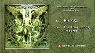H.E.R.R. - The Army Longs, Prepared