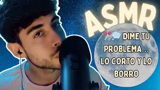 ASMR para ELIMINAR tu ESTR&Eacute;S 😮&zwj;💨 Te escucho, lo saco y lo corto ✂️ | Sonidos Reales y Susurros