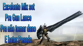 MH3RD Exelente Mix set pra Gun Lance pra n&atilde;o tomar dano e bater pesado 