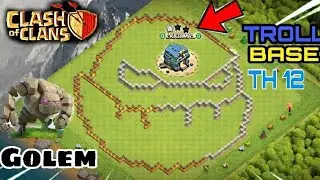 troll base th 12 coc clash of clans Golem