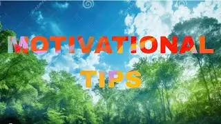 Motivational tips video:-22
