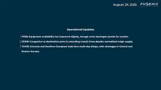 Phoenix International Supply Chain Update August 29, 2025