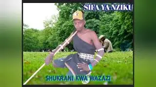 SIFA YA NZIKU _SHUKRANI KWA WAZAZI_@OFFICIAL AUDIO _J_TOUCH STUDIO 