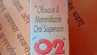 O2 Ofloxacin & Metrogyl बच्चों की कान और पेट में हुए इन्फेक्शन की दवाई#shorts