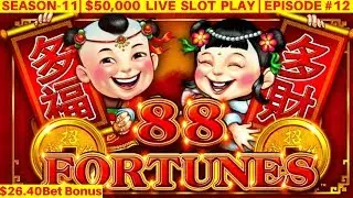 High Limit 88 Fortunes Slot Machine $26.40 Bet Bonus - GREAT SESSION | SEASON-11 | EPISODE #12