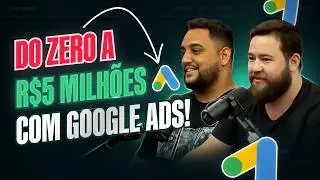 Estratégia para Anunciar no Google Ads: O Método Que Faturou R$5 Milhões! 🔥