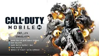 COD Mobile Battle Royale Duo | 16 Kills + Gulag Comeback Victory | Vinkoslayer & CRO_Leo