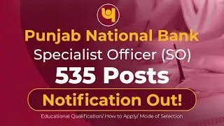 Punjab National Bank | Specialist Officer (SO) | Notification Released 2020