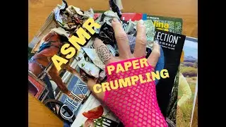 ASMR | PAPER CRUMPLING | PAPER TEARING | CRUMPLING MAGAZINE PAGES | NO TALKING