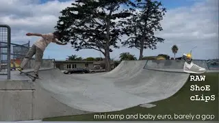 basic skateboard tricks - mini ramp and baby euro gap - raw shoe clips 