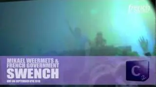 Mikael Weermets & French Government - Swench
