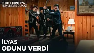 İlyas, Taner'e odunla girişti! - Eşkıya Dünyaya Hükümdar Olmaz 51. Bölüm