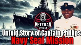 Navy Sailor Shares True Story Behind 'Captain Phillips' Mission and Aftermath