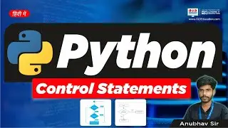 How to Use Conditional Statements in Python | Step-by-Step Tutorial on Python Control Loops