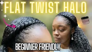 EASIEST FLAT TWIST HALO | DEFINED TWISTS USING STYLE FACTOR EDGE BOOSTER