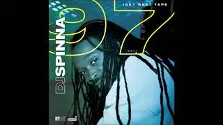 DJ Spinna - 1997 Beat Tape (2019) Dope 90s Underground Real hip Hop Instrumentals