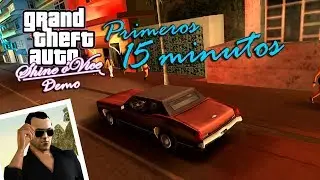 GTA SHINE O' VICE: PRIMEROS 15 MINUTOS | GTA Vice City | PC