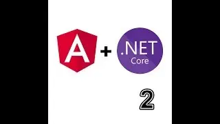 Angular 8 with ASP.Net Core Tutorial part 2 Web API