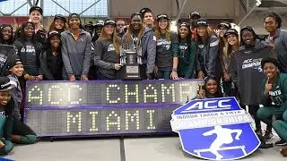 Miami Wins 2016 ACC Women's Indoor Track & Field Championship